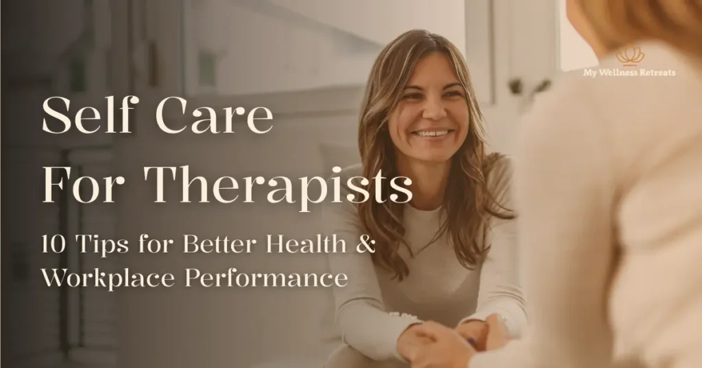 Self Care for Therapists