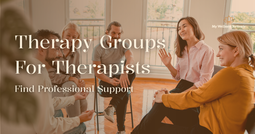 Therapy Groups for Therapists